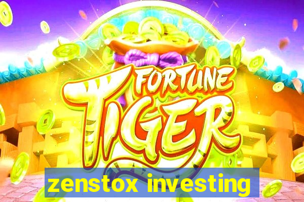 zenstox investing